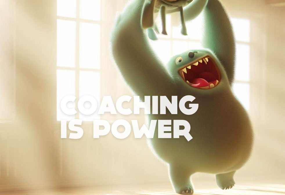 Coaching is power.